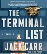 The Terminal List: A Thriller