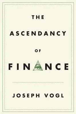 The Ascendancy of Finance