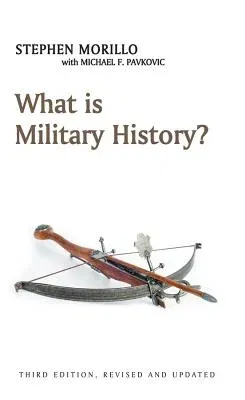 What Is Military History?