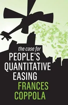 The Case for People's Quantitative Easing