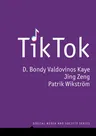 Tiktok: Creativity and Culture in Short Video