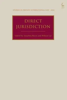 Direct Jurisdiction: Asian Perspectives