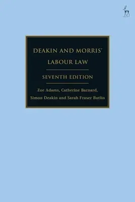 Deakin and Morris' Labour Law