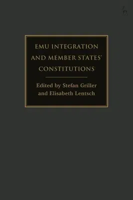 EMU Integration and Member States' Constitutions