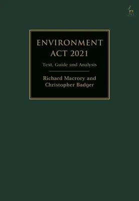 Environment ACT 2021: Text, Guide and Analysis