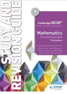 Camigcse Maths Core & Extended Study & Revision Guide 3rd Edition