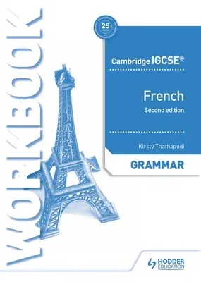 Cambridge Igcse(tm) French Grammar Workbook Second Edition