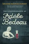 The Disappearance of Adèle Bedeau: An Inspector Gorski Investigation