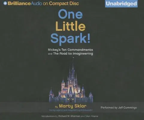 One Little Spark!: Mickey's Ten Commandments and the Road to Imagineering