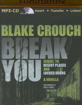 Break You: A Novella