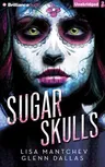 Sugar Skulls