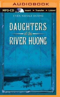 Daughters of the River Huong