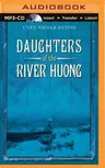 Daughters of the River Huong