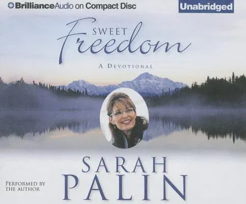 Sweet Freedom: A Devotional