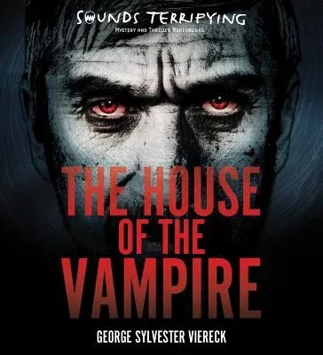 The House of the Vampire