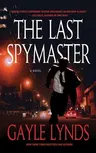 The Last Spymaster