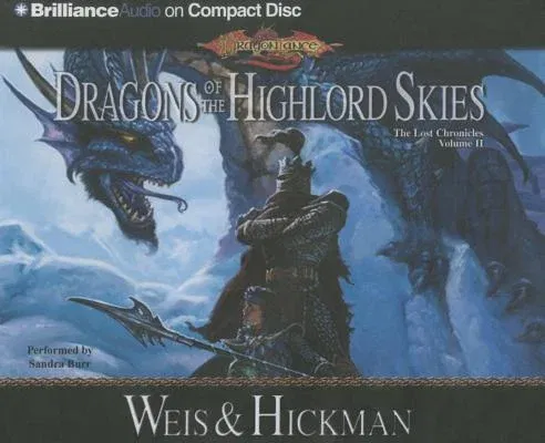 Dragons of the Highlord Skies: The Lost Chronicles, Volume II