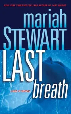 Last Breath: A Novel of Suspense