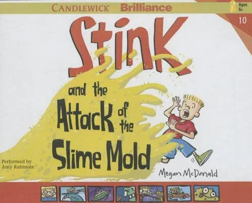 Stink and the Attack of the Slime Mold