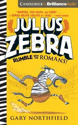 Julius Zebra: Rumble with the Romans!