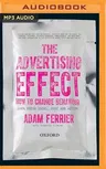 The Advertising Effect: How to Change Behaviour