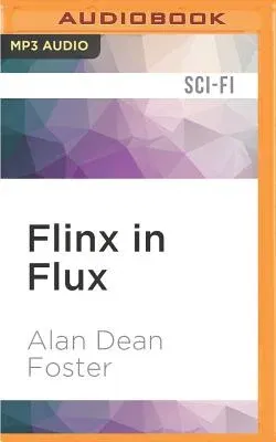 Flinx in Flux