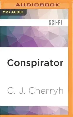 Conspirator: Foreigner Sequence 4, Book 1