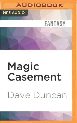 Magic Casement