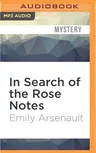 In Search of the Rose Notes