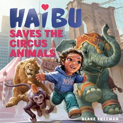 Haibu Saves the Circus Animals