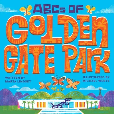 ABCs of Golden Gate Park