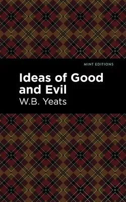 Ideas of Good and Evil