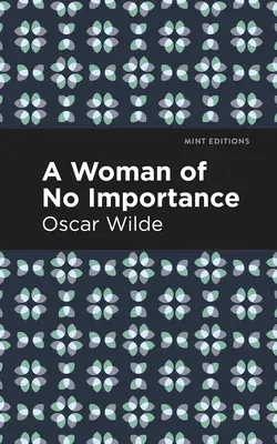 A Woman of No Importance