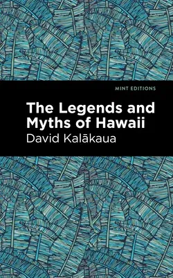 Legends and Myths of Hawaii