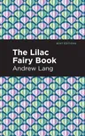 The Lilac Fairy Book