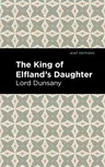 The King of Elfland's Daughter