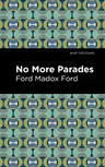 No More Parades