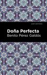 Doña Perfecta