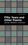 Fifty Years and Other Poems