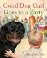 Good Dog Carl Goes to a Party