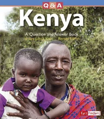 Kenya: A Question and Answer Book (Revised)