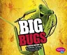 Big Bugs (Revised)