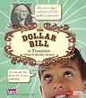 The Dollar Bill in Translation: What It Really Means (Revised)