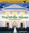 The White House: Introducing Primary Sources