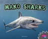 Mako Sharks