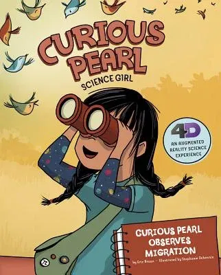 Curious Pearl Observes Migration: 4D an Augmented Reality Science Experience