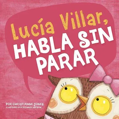 Lucía Villar Habla Sin Parar