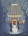 Hansel Y Gretel: 4 Cuentos Predliectos de Alrededor del Mundo