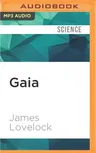 Gaia: A New Look at Life on Earth