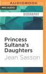 Princess Sultana's Daughters